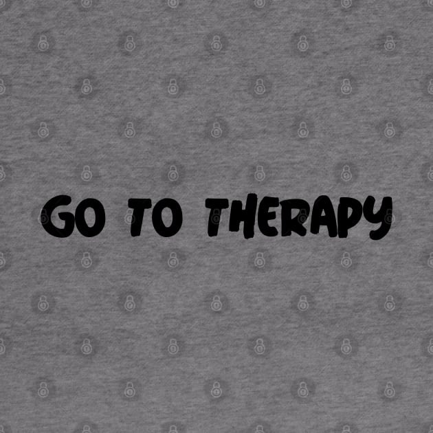 Go To Therapy by ZB Designs